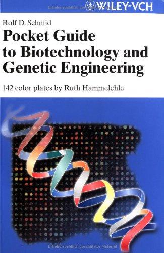 Pocket Guide to Biotechnology and Genetic Engineering