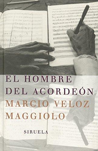 El hombre del acordeón (Libros del Tiempo, Band 156)