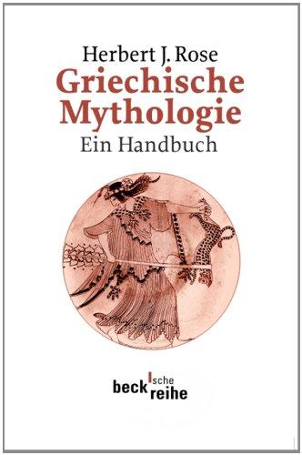 Griechische Mythologie: Ein Handbuch