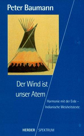 Der Wind ist unser Atem