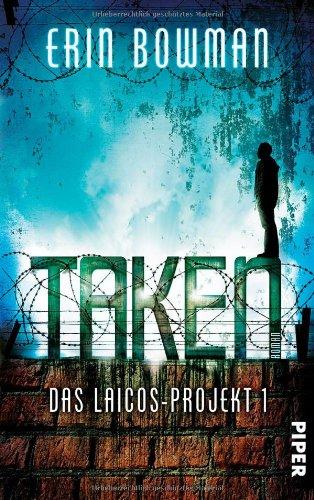 Taken: Das Laicos-Projekt 1