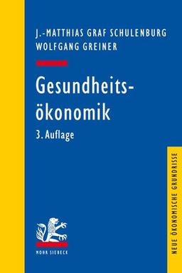 Gesundheitsökonomik (Neue Okonomische Grundrisse)