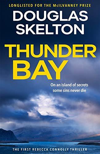 Thunder Bay (The Rebecca Connolly Thrillers)