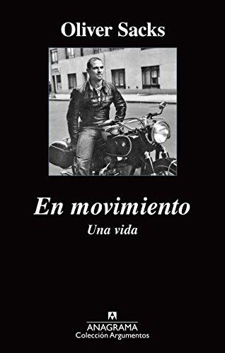 En movimiento. Una vida (Argumentos, Band 492)