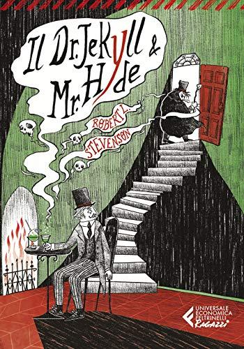 Il Dr. Jackyl e Mr. Hyde (Universale economica. Ragazzi)