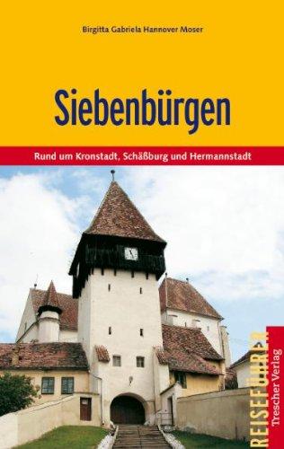 Siebenbürgen: Rund um Kronstadt, Schäßburg und Hermannstadt