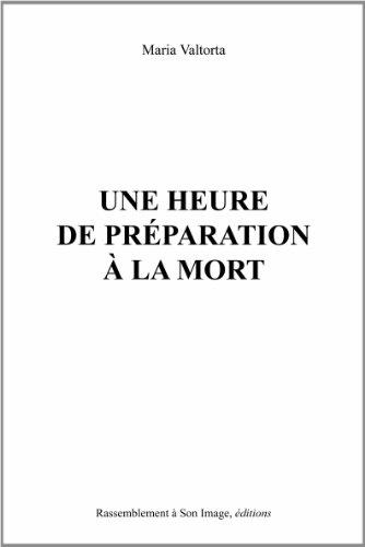 Une heure de préparation à la mort