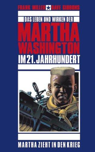 Martha Washington, Band 2: Martha zieht in den Krieg