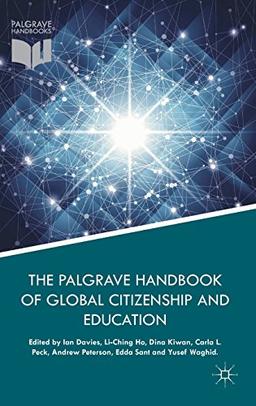 The Palgrave Handbook of Global Citizenship and Education