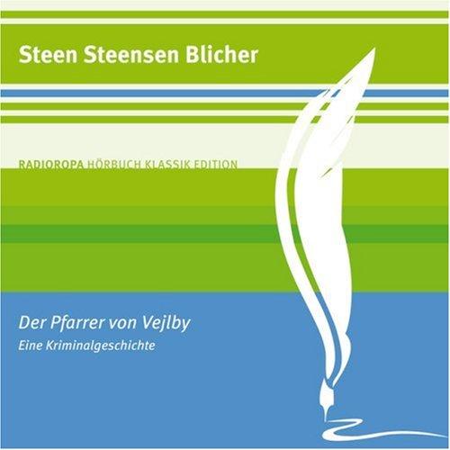 Der Pfarrer von Vejlby: RADIOROPA Hörbuch Klassik Edition (ungekürzte Lesung)