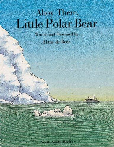 Ahoy there, Little Polar Bear (Albums Anglais)