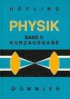 Physik, Band. 2: Kurzausgabe