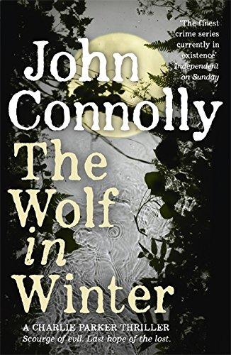 The Wolf in Winter: A Charlie Parker Thriller 12