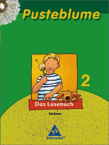 Pusteblume. Das Lesebuch - Ausgabe 2007 Sachsen: Schülerband 2