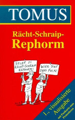 Rächt- Schraip- Rephorm. 5 Expl. a DM 10.-. 1., visualisierte Ausgabe mit Postkarte zum Protestieren