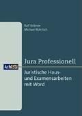 Jura Professionell. Haus- und Examensarbeiten mit Word