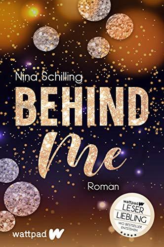 Behind Me (Die besten deutschen Wattpad-Bücher): Tessa & Dyan