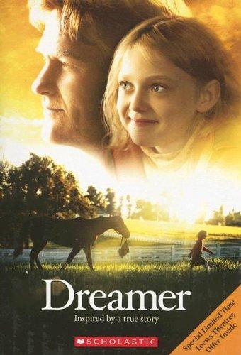 Dreamer: Inspired by a True Story