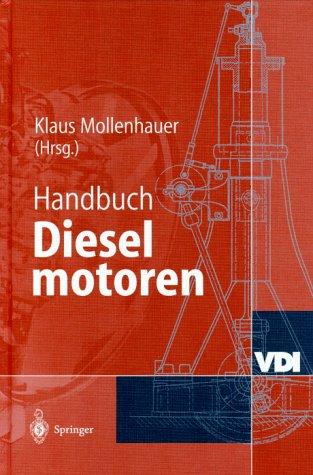 Handbuch Dieselmotoren (VDI-Buch)