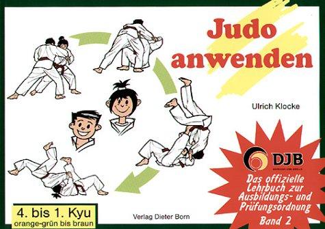 Judo anwenden. 4. bis 1. Kyu, orange-grün bis braun