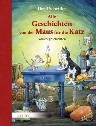 Geschichten von der Maus für die Katz: Vorlesegeschichten. 2 Bände in einem