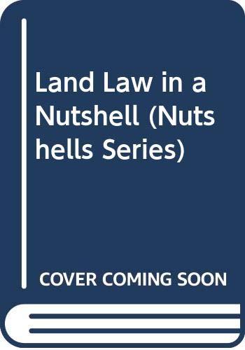 Land Law in a Nutshell (Nutshells Series)