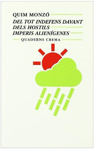 Del tot indefens davant dels hostils imperis alienígenes (Biblioteca Mínima, Band 54)