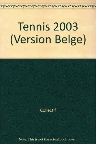 TENNIS 2003 (VERSION BELGE)