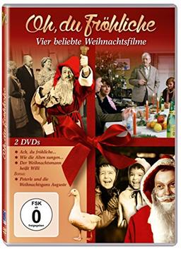 Oh, du Fröhliche (Ach, du fröhliche... - Wie die Alten sungen... - Der Weihnachtsmann heißt Willi - Peterle und die Weihnachtsgans Auguste) [2 DVDs]