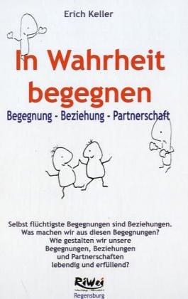 In Wahrheit begegnen