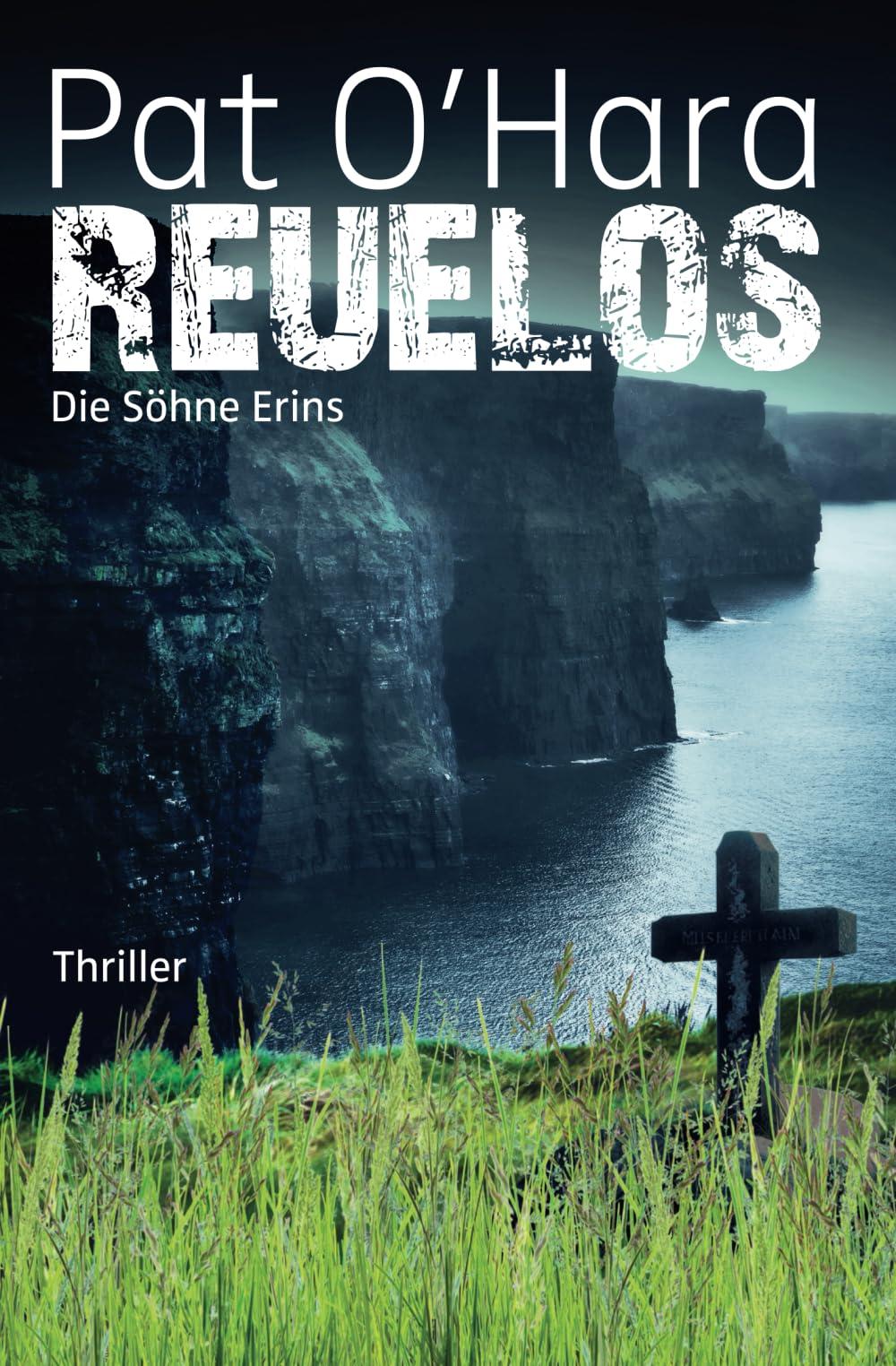 Reuelos: Die Söhne Erins