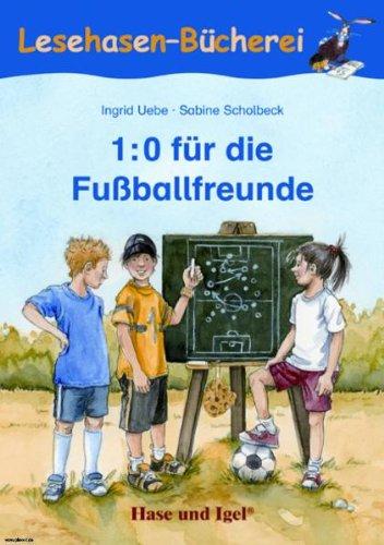 1:0 für Fußballfreunde: Schulausgabe