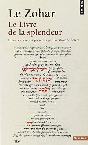 Le Zohar : le livre de la splendeur