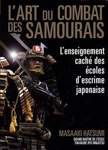 L'art du combat des samouraïs : l'enseignement caché des écoles d'escrime japonaise