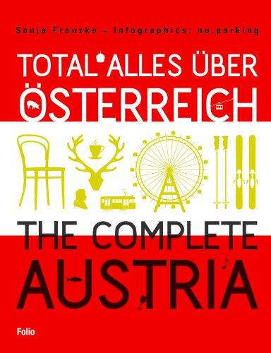 Total alles über Österreich The complete Austria