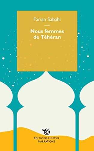 Nous femmes de Téhéran