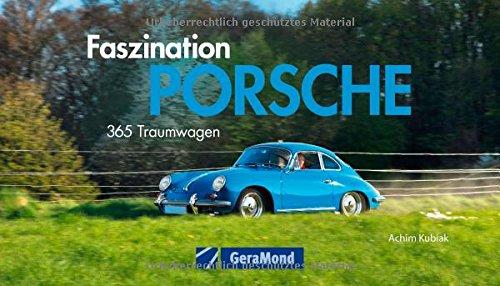 Tischaufsteller - Faszination Porsche: 365 Traumwagen