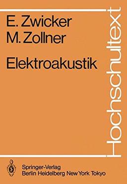 Elektroakustik (Hochschultext)