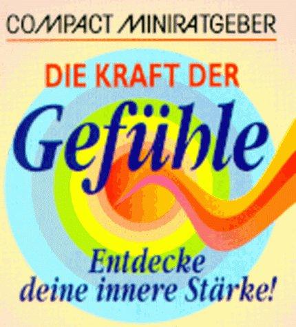 Die Kraft der Gefühle: Entdecke deine innere Stärke!