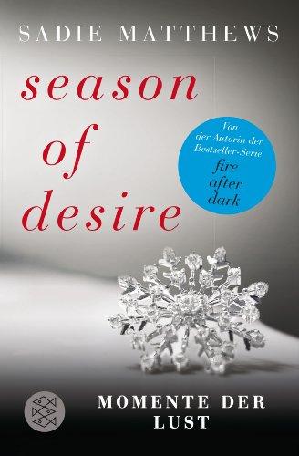 Season of Desire - Band 2: Momente der Lust