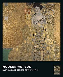 Modern Worlds: Austrian and German Art, 1890-1940