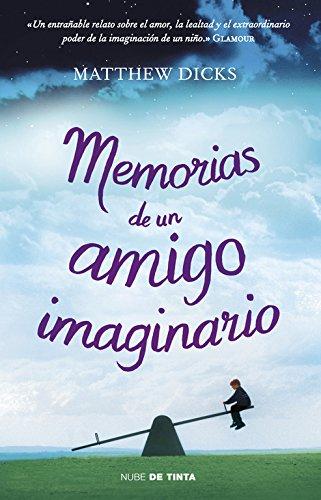 Memorias de un amigo imaginario (Nube de Tinta)