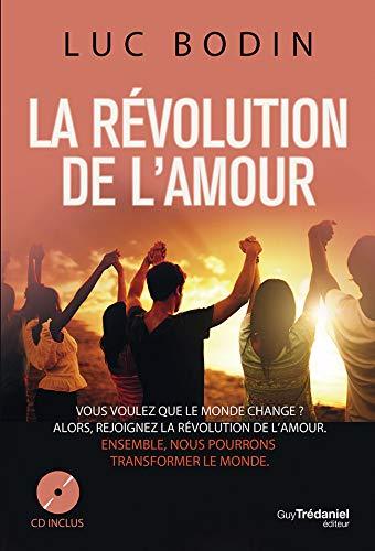 La révolution de l'amour