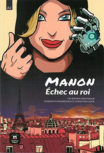 Manon, échec au roi: Comic mit Glossar und Aktivitäten