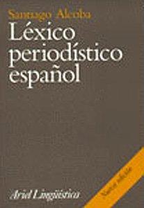 Léxico periodístico español (Ariel Letras)