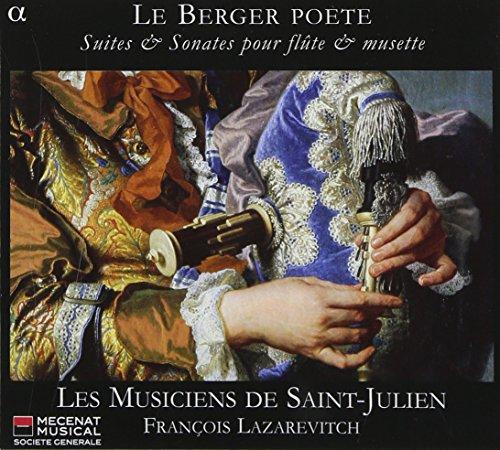 Le Berger Poète - Suiten und Sonaten für Flöte und Musette