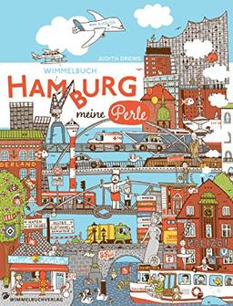 Hamburg Wimmelbuch: Kinderbücher ab 3 Jahre (Hamburg mit Kindern)