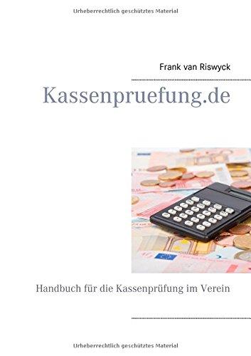 Kassenpruefung.de: Handbuch für die Kassenprüfung im Verein