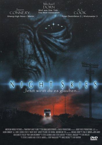 Night Skies - Jetzt wirst du es glauben