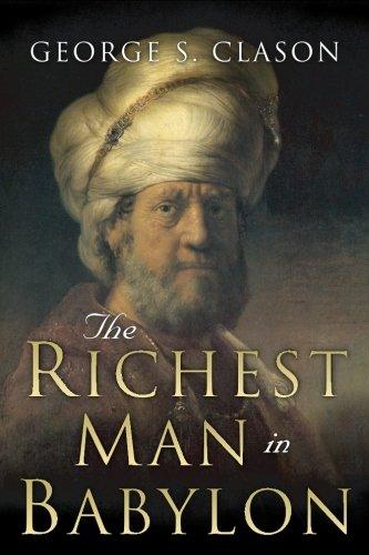 The Richest Man in Babylon: Original 1926 Edition